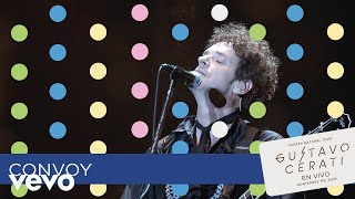 Gustavo Cerati - Convoy (En Vivo en Monterrey)