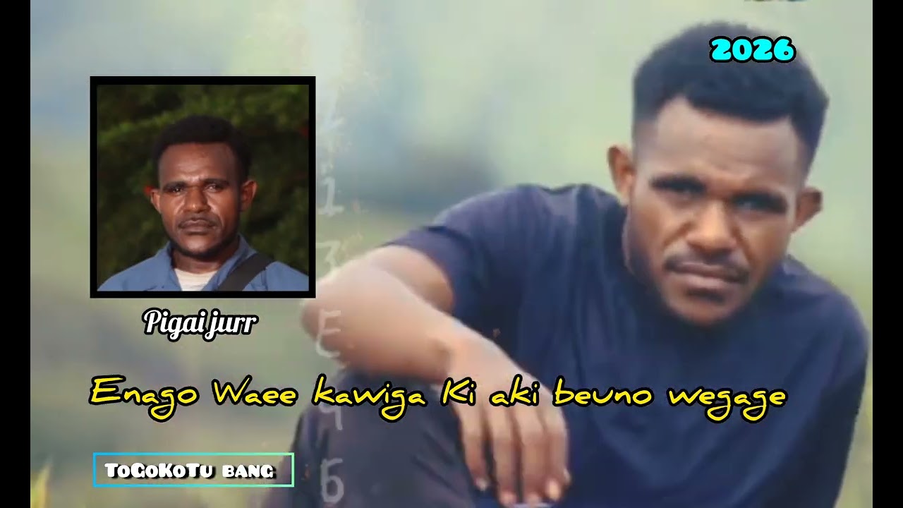 enago waee kawiga aki beuno wegage 🌴TOGOKOTU BANG🌴||Official music video ||2026||