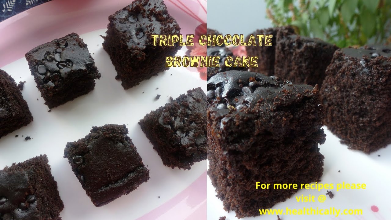 Triple Chocolate Brownie Cake Eggless Chocolate Rich Cake No Sugar Brownie Cake By Healthically Youtube
