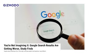 You're not imagining it: New study shows Google search results are getting worse • FRANCE 24