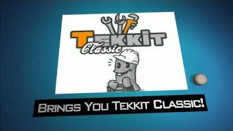 Tekkit Classic Intro