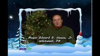 2014 RCN Holiday Greetings from the Mayor of Whitehall, PA
