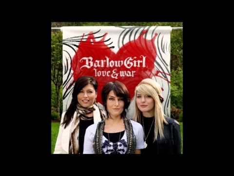 SING ME A LOVE SONG   BARLOWGIRL