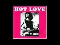 T.Rex - Hot Love [1971]