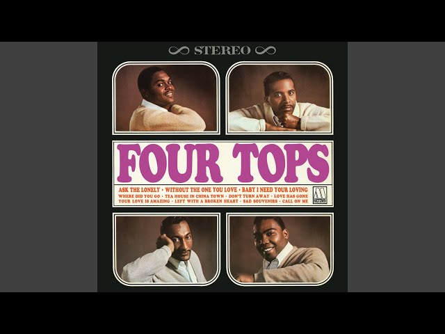 The Four Tops - Love Has Gone