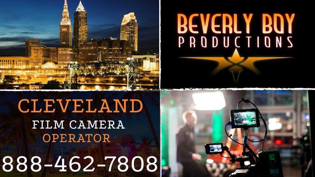 Film Camera Operator in Cleveland | Beverly Boy