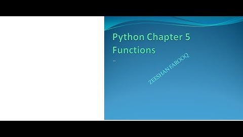 Python chapter 5 Functions