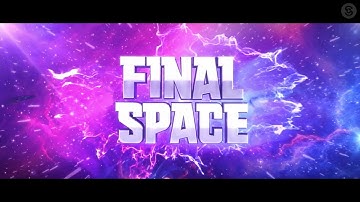 Final Space Theme: Fan Made Intro Music