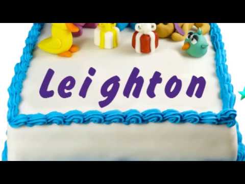 Happy Birthday Leighton