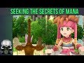 Seeking The Secrets Of Mana