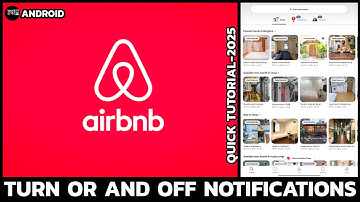 How to Manage Notifications on Airbnb – Step by Step
