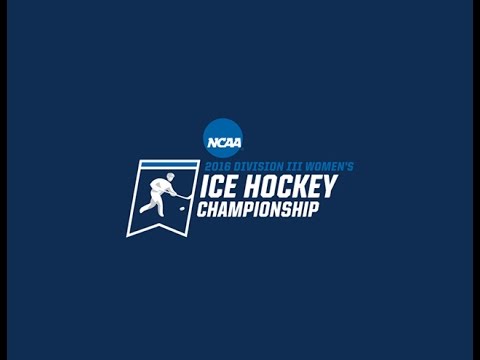 2016 NCAA Division III Women's Ice Hockey Championship First Round ...
