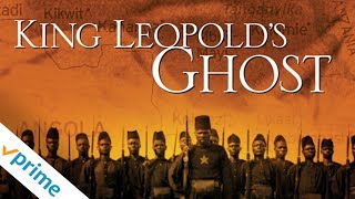 King Leopold's Ghost | Trailer | Available Now