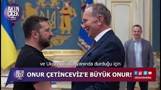 Onur Çetinceviz’e Büyük Onur!