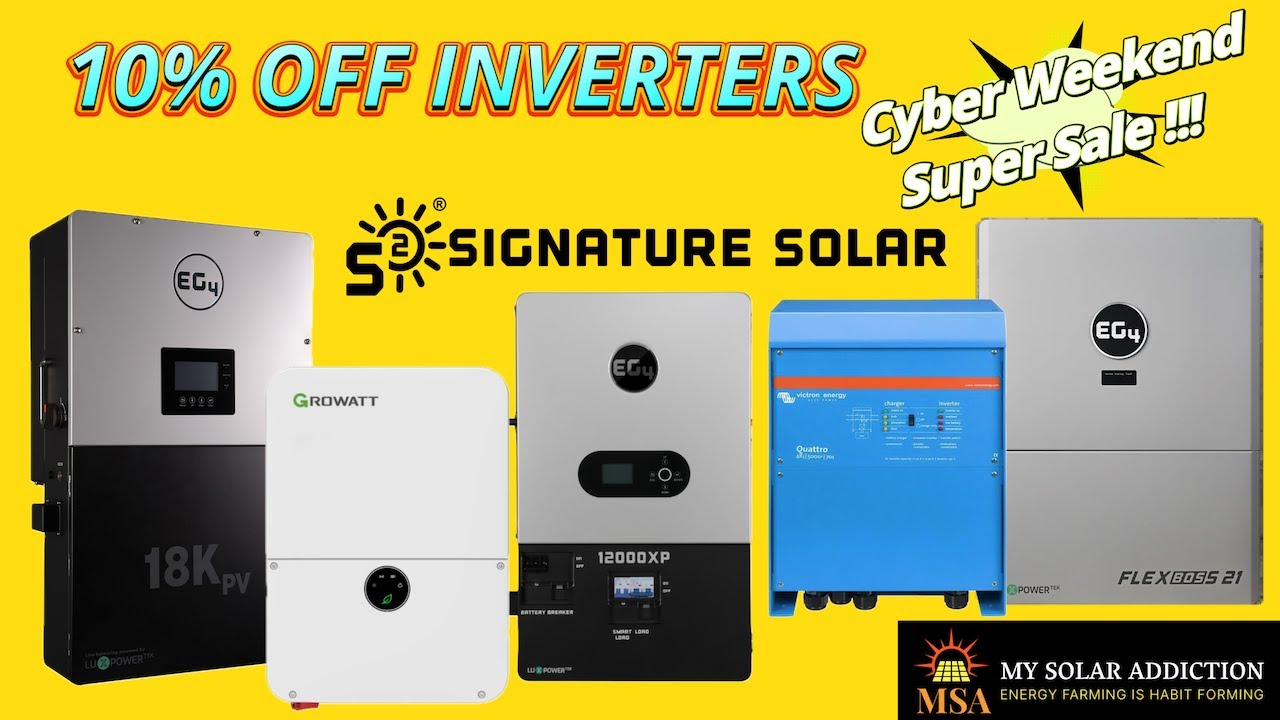 Signature Solar Trade In Signature Solar Cyber Weekend Super Sale - YouTube