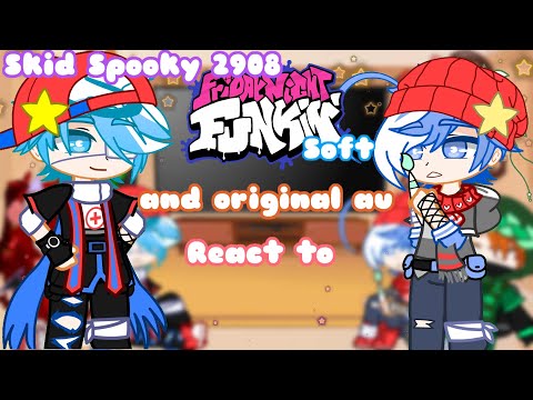 ||GC||FNF Soft and original au||react to