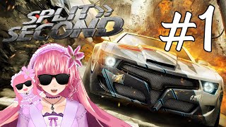 【Split/Second】#1: michael bay is my new therapist (Guerrilla) 【VTuber】