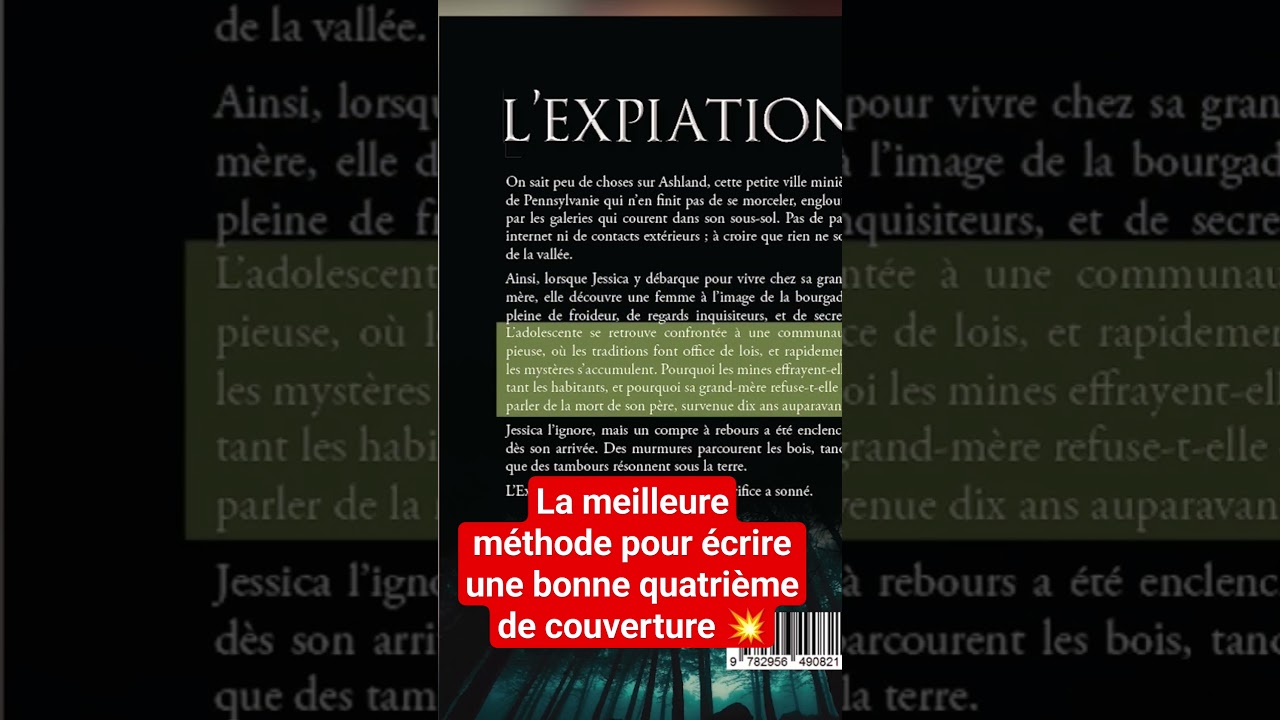 Comment Faire Une Quatrième De Couverture Qui Capte - On Fait Comment