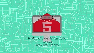 ライブ配信 - HTML5 CONFERENCE 2016 @ルームA