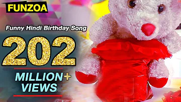 Happy Birthday To You Ji - Funny Hindi Birthday Song (Part 1) - Funzoa Mimi Teddy, Krsna Solo