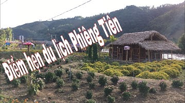 ĐIỂM HẸN DU LỊCH PHIÊNG TIÊN (Guồng nước) - BẢN BO- TAM ĐƯỜNG-LAI CHÂU