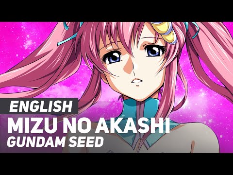 Gundam Seed - "Mizu no Akashi" | ENGLISH ver | AmaLee