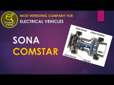 SONA COMSTAR Complete Fundamental Analysis, Most beneficial company for Electrical Vehicles.