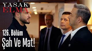 Şah ve mat! - Yasak Elma 126. Bölüm