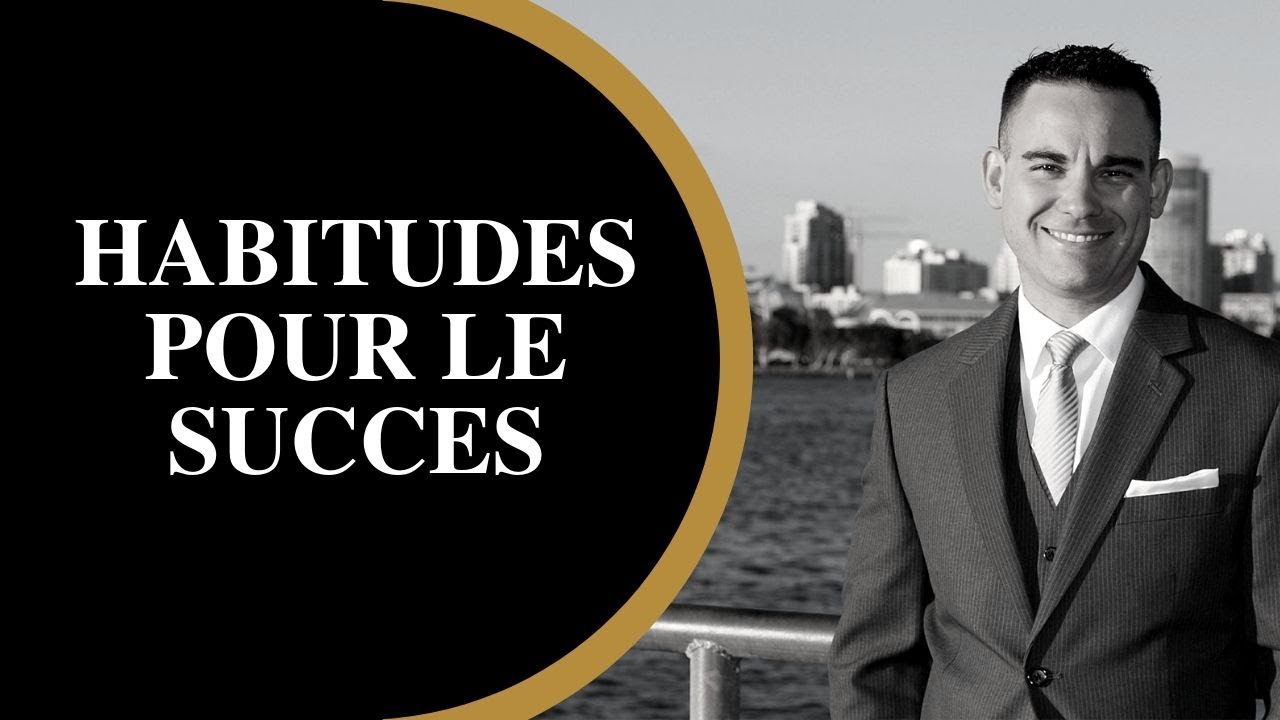 5 HABITUDES QUOTIDIENNES DES PERSONNES QUI REUSSISSENT - YouTube