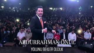Abdurrahman Önül - Yolunu Bekler Olduk