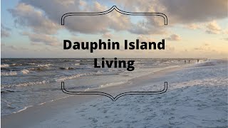 Dauphin Island Living | Lower Alabama