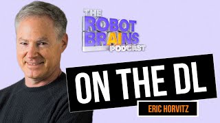 Season 2 | On the DL with Eric Horvitz of Microsoft