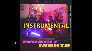 Miracle Nights (INSTRUMENTAL) ALLMO$T (ft. L.A. GOON$ & Peso Mercado)