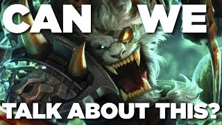 Can We Talk About This? Rengar