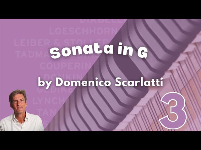Sonatina in G by D. Scarlatti: Trinity Grade 3 Piano (from 2023
