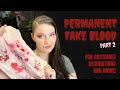 Permanent Fake Blood Tutorial for Fabric, Cosplay, Halloween and More!