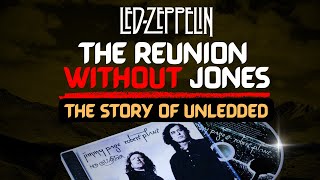 Led Zeppelin The Reunion Without Jones The Story Of Page Plants Unledded 1994