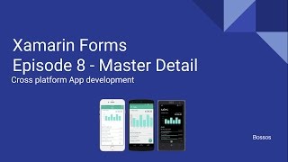 Xamarin Tutorial Episode 8 - Master Detail