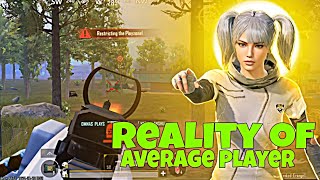 Reality Of Average Player Bgmi