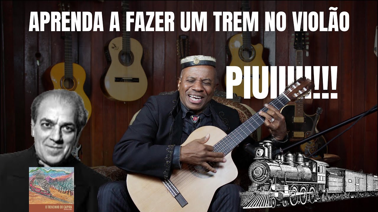 Aprenda a Tocar no violão  'Trenzinho do Caipira' de Heitor Villa-Lobos com o Mestre Robson Miguel!