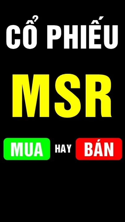 F186 - Cổ phiếu MSR #shorts #shortvideo #short