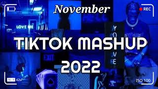 TikTok Mashup November 2022 💙💙(Not Clean)💙💙