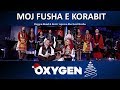 Moj fusha e Korabit - Oxygen Band & Kori i vajzave dhe Gent Hoxha