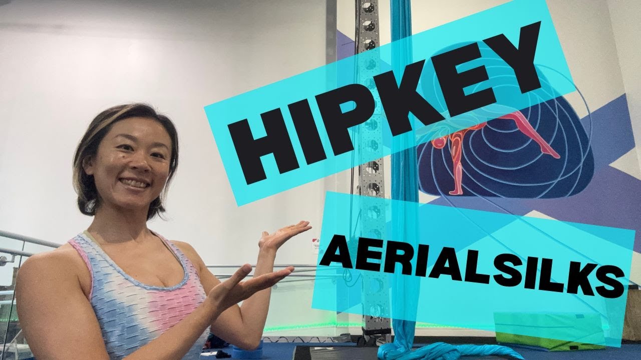 AERIAL SILKS TRICKS - HOW TO HIPKEY & 4 MOVES