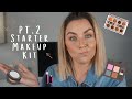 Ultimate Starter Makeup Kit- PT.2