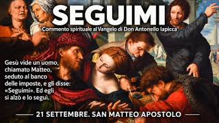 21 SETTEMBRE. SAN MATTEO APOSTOLO