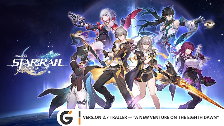 Honkai: Star Rail - Version 2.7 Trailer — "A New Venture on the Eighth Dawn"
