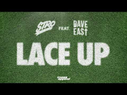 Stro - Lace Up feat. Dave East [HQ Audio]