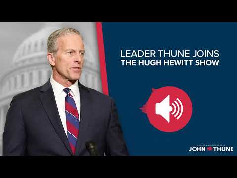 Thune Joins The Hugh Hewitt Show