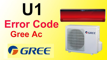Gree Dc Inverter air Conditioner U1  Error Code Fault And Solution